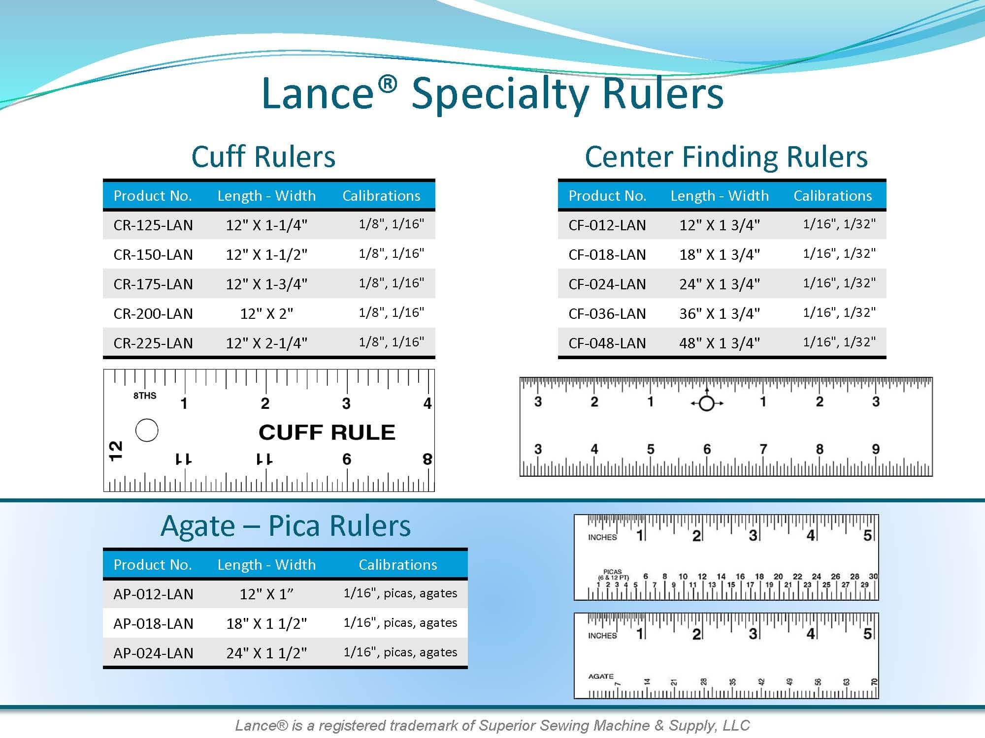 LANCE BLACK SPECIALTY RULERS
CUFF RULERS
CENTER FINDING RULERS
AGATE - PICA RULERS