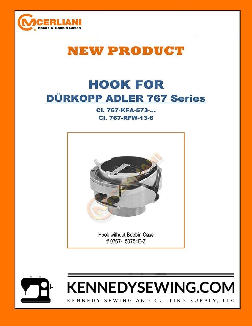 CERLIANI 
HOOKS FOR DURKOPP ADLER 767 SERIES
767-KFA-573 and 767-RFW-13-6
WITHOUT BOBBIN CASE 0767-150745E-Z